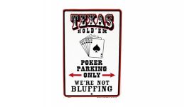 Texas holdem poker parking only metal sign